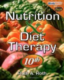 Nutrition and Diet Therapy 10th 2010 9781435486294 Front Cover