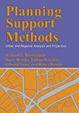 Planning Support Methods Urban and Regional Analysis and Projection  9781442220294 Front Cover