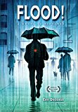 Flood!: a Novel in Pictures (4th Edition)  9781616557294 Front Cover