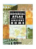 Penguin Historical Atlas of Ancient Rome 1995 9780140513295 Front Cover