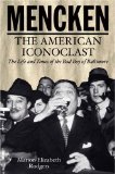 Mencken The American Iconoclast  9780195331295 Front Cover