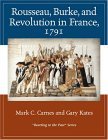 Rousseau, Burke and Revolution in France 1791 Reacting to the Past  9780321332295 Front Cover