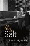 The Price of Salt: Or Carol  9780486800295 Front Cover