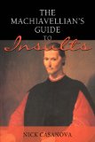 MacHiavellian's Guide to Insults 2008 9780595487295 Front Cover