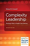 Complexity Leadership Nursing's Role in Health Care Delivery cover art