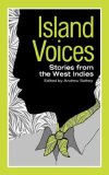 Island Voices Stories from the West Indies 1970 9780871402295 Front Cover