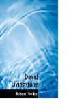 David Livingstone 2009 9781110838295 Front Cover
