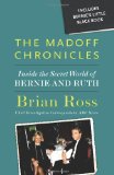 Madoff Chronicles Inside the Secret World of Bernie and Ruth cover art