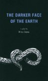 Darker Face of the Earth  9781840021295 Front Cover