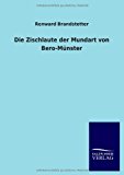 Die Zischlaute der Mundart Von Bero-Mï¿½nster 2013 9783846027295 Front Cover