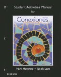 Conexiones / Connections Student Activities Manual: Comunicacion Y Cultura / Communication and Culture cover art