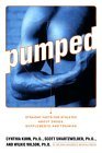 Pumped Straight Facts for Athletes about Drugs, Supplements, and Training 2000 9780393321296 Front Cover