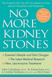 No More Kidney Stones The Experts Tell You All You Need to Know about Prevention and Treatment 2007 9780471739296 Front Cover