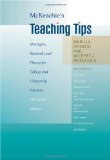 McKeachie's Teaching Tips Strategies, Research, and Theory for College and University Teachers 13th 2010 9780495809296 Front Cover