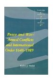 Peace and War Armed Conflicts and International Order, 1648-1989 cover art