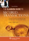 Glannon Guide to Secured Transactions Learning Secured Transactions Through Multiple-Choice Questions and Analysis cover art