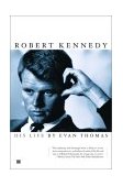 Robert Kennedy His Life 2002 9780743203296 Front Cover