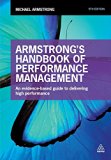 Armstrong's Handbook of Performance Management An Evidence-Based Guide to Delivering High Performance cover art