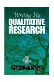 Writing up Qualitative Research 2nd 9780761924296 Front Cover