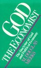 God the Economist The Doctrine of God and Political Economy cover art