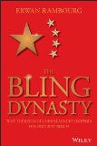 Bling Dynasty Why the Reign of Chinese Luxury Shoppers Has Only Just Begun  9781118950296 Front Cover
