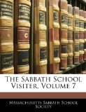 Sabbath School Visiter 2010 9781141787296 Front Cover