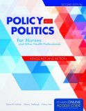 Policy and Politics for Nurses and Other Health Professionals  cover art