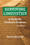 Surviving Linguistics A Guide for Graduate Students cover art