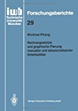 Rechnergestützte Und Graphische Planung Manueller Und Teilautomatisierter Arbeitsplätze: 1990 9783540528296 Front Cover