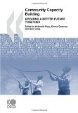 Community Capacity Building Creating a Better Future Together 2009 9789264073296 Front Cover