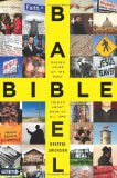Bible Babel Making Sense of the Most Talked about Book of All Time cover art