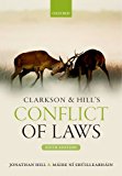 Clarkson and Hill's Conflict of Laws 5th 9780198732297 Front Cover