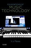 Foundations of Music Technology 2015 9780199368297 Front Cover