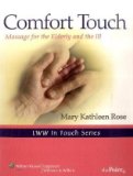 Comfort Touch Massage for the Elderly and the Ill cover art