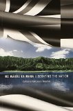No Makou Ka Mana: Liberating the Nation  9780873363297 Front Cover
