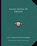 Anne's House of Dreams 2010 9781162653297 Front Cover
