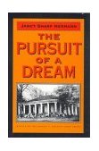 Pursuit of a Dream  9781578061297 Front Cover