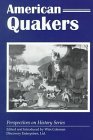 American Quakers 1970 9781579600297 Front Cover