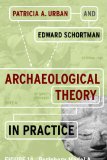 Archaeological Theory in Practice  cover art