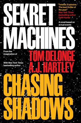 Sekret Machines Book 1: Chasing Shadows  9781943272297 Front Cover