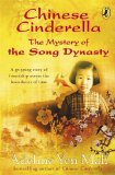 Chinese Cinderella The Mystery of the Song Dynasty Painting  9780141320298 Front Cover