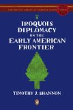 Iroquois Diplomacy on the Early American Frontier  cover art