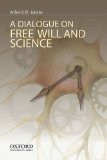 Dialogue on Free Will and Science  cover art
