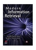 Modern Information Retrieval The Concepts and Technology behind Search  9780201398298 Front Cover