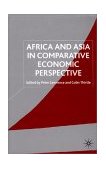 Africa and Asia in Comparative Economic Perspective 2001 9780333790298 Front Cover