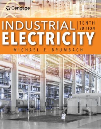 Industrial Electricity 10th 9780357451298 Front Cover
