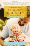 Two Kisses for Maddy A Memoir of Loss and Love cover art