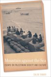 Mountain Against the Sea Essays on Palestinian Society and Culture cover art