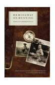 Hemingway on Hunting  9780743225298 Front Cover