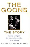 The Goons: The Story 2002 9780753505298 Front Cover